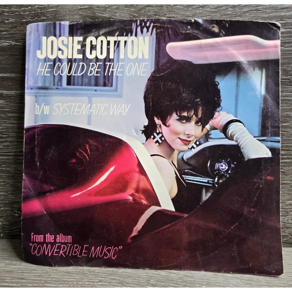 Josie Cotton He Could Be The One 7" 45 RPM Single 1982 Elektra E-47481 Tested
